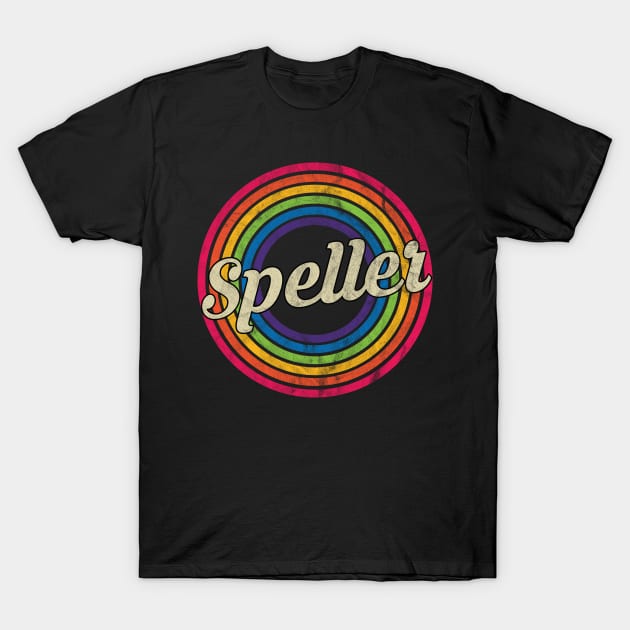 Speller - Retro Rainbow Faded-Style T-Shirt by MaydenArt